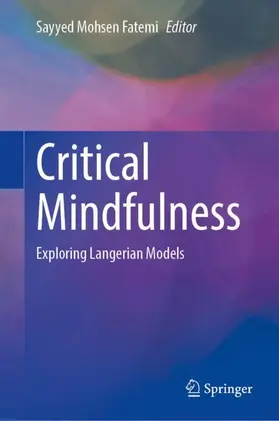 Fatemi |  Critical Mindfulness | Buch |  Sack Fachmedien