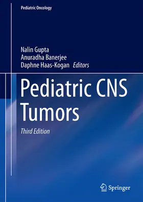 Gupta / Banerjee / Haas-Kogan |  Pediatric CNS Tumors | Buch |  Sack Fachmedien