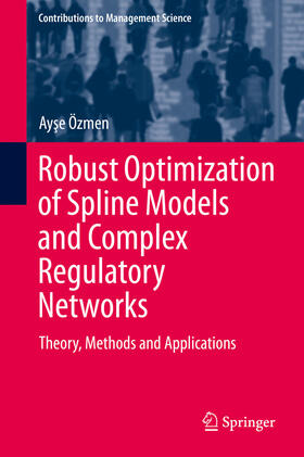 Özmen | Robust Optimization of Spline Models and Complex Regulatory Networks | E-Book | sack.de