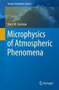 Smirnov |  Microphysics of Atmospheric Phenomena | Buch |  Sack Fachmedien
