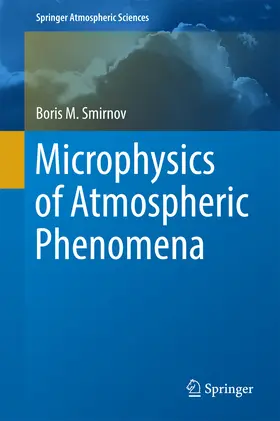 Smirnov |  Microphysics of Atmospheric Phenomena | eBook | Sack Fachmedien