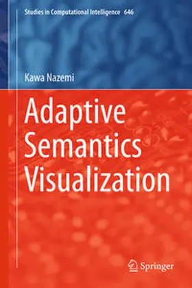 Nazemi | Adaptive Semantics Visualization | E-Book | www.sack.de