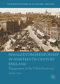 Aston |  Female Entrepreneurship in Nineteenth-Century England | eBook | Sack Fachmedien