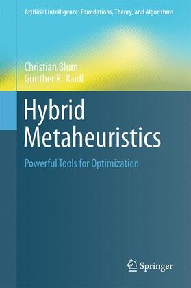 Raidl / Blum | Hybrid Metaheuristics | Buch | 978-3-319-30882-1 | sack.de