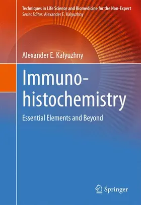 Kalyuzhny |  Immunohistochemistry | Buch |  Sack Fachmedien