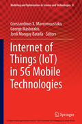 Mavromoustakis / Mastorakis / Batalla |  Internet of Things (IoT) in 5G Mobile Technologies | eBook | Sack Fachmedien
