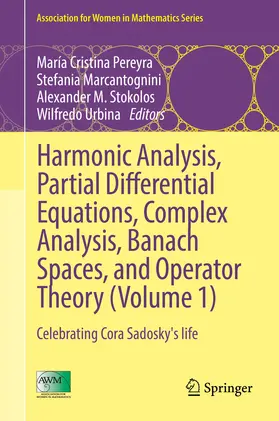 Pereyra / Marcantognini / Stokolos | Harmonic Analysis, Partial Differential Equations, Complex Analysis, Banach Spaces, and Operator Theory (Volume 1) | E-Book | sack.de