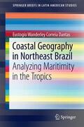 Correia Dantas |  Coastal Geography in Northeast Brazil | Buch |  Sack Fachmedien