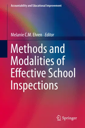 C.M. Ehren |  Methods and Modalities of Effective School Inspections | eBook | Sack Fachmedien