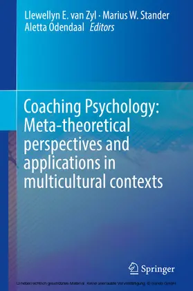 van Zyl / Stander / Odendaal | Coaching Psychology: Meta-theoretical perspectives and applications in multicultural contexts | E-Book | www.sack.de