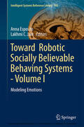 Esposito / Jain |  Toward Robotic Socially Believable Behaving Systems - Volume I | eBook | Sack Fachmedien