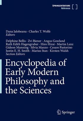 Jalobeanu / Wolfe |  Encyclopedia of Early Modern Philosophy and the Sciences | Buch |  Sack Fachmedien