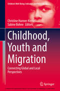 Hunner-Kreisel / Bohne |  Childhood, Youth and Migration | eBook | Sack Fachmedien