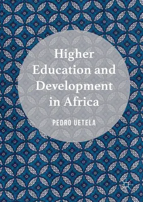 Uetela | Higher Education and Development in Africa | Buch | 978-3-319-31140-1 | www.sack.de