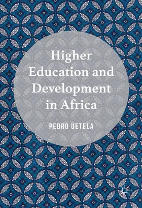 Uetela |  Higher Education and Development in Africa | eBook | Sack Fachmedien