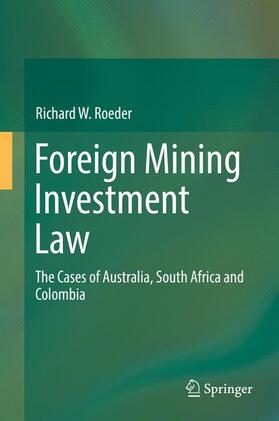 Roeder | Foreign Mining Investment Law | Buch | 978-3-319-31216-3 | sack.de