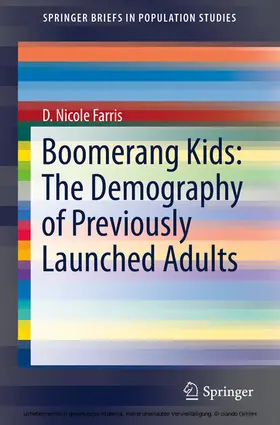 Farris |  Boomerang Kids: The Demography of Previously Launched Adults | eBook | Sack Fachmedien