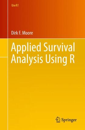 Moore |  Applied Survival Analysis Using R | Buch |  Sack Fachmedien