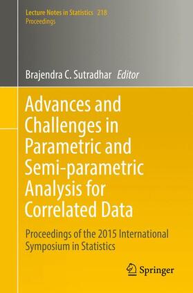 Sutradhar |  Advances and Challenges in Parametric and Semi-parametric Analysis for Correlated Data | Buch |  Sack Fachmedien