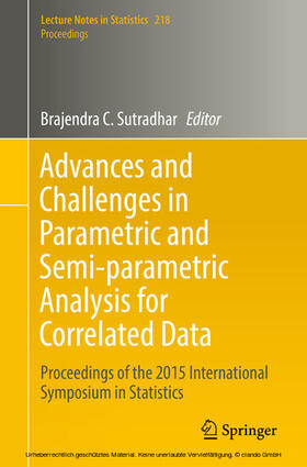 Sutradhar | Advances and Challenges in Parametric and Semi-parametric Analysis for Correlated Data | E-Book | sack.de