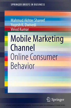 Shareef / Dwivedi / Kumar | Mobile Marketing Channel | E-Book | sack.de