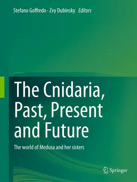 Dubinsky / Goffredo |  The Cnidaria, Past, Present and Future | Buch |  Sack Fachmedien