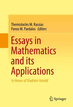 Rassias / Pardalos | Essays in Mathematics and its Applications | Buch | 978-3-319-31336-8 | www.sack.de