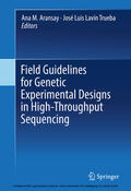 Aransay / Lavín Trueba |  Field Guidelines for Genetic Experimental Designs in High-Throughput Sequencing | eBook | Sack Fachmedien