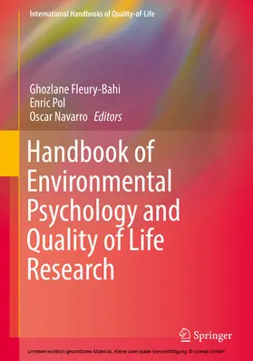 Fleury-Bahi / Pol / Navarro |  Handbook of Environmental Psychology and Quality of Life Research | eBook | Sack Fachmedien