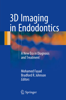 Fayad / JOHNSON | 3D Imaging in Endodontics | E-Book | sack.de