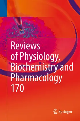 Nilius / de Tombe / Gudermann |  Reviews of Physiology, Biochemistry and Pharmacology Vol. 170 | Buch |  Sack Fachmedien