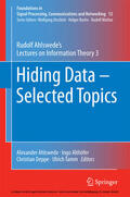 Ahlswede / Althöfer / Deppe |  Hiding Data - Selected Topics | eBook | Sack Fachmedien
