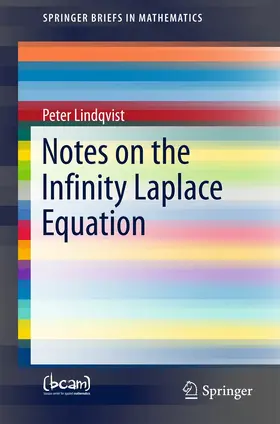 Lindqvist | Notes on the Infinity Laplace Equation | E-Book | sack.de