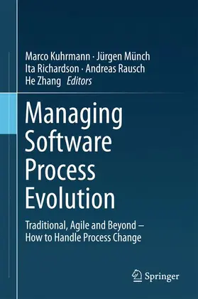 Kuhrmann / Münch / Zhang |  Managing Software Process Evolution | Buch |  Sack Fachmedien
