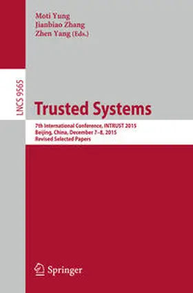 Yung / Zhang / Yang | Trusted Systems | E-Book | sack.de