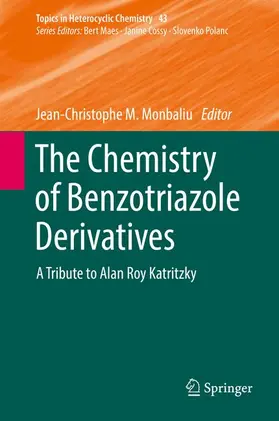 Monbaliu |  The Chemistry of Benzotriazole Derivatives | Buch |  Sack Fachmedien