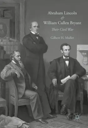 Muller | Abraham Lincoln and William Cullen Bryant | E-Book | www.sack.de