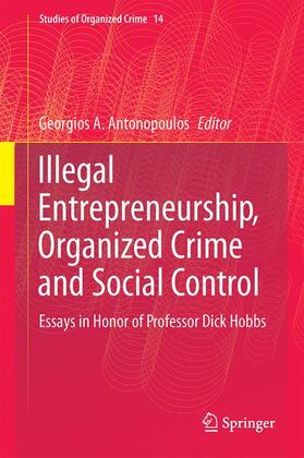 Antonopoulos | Illegal Entrepreneurship, Organized Crime and Social Control | Buch | sack.de