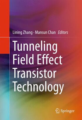 Chan / Zhang | Tunneling Field Effect Transistor Technology | Buch | sack.de
