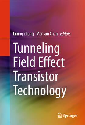 Zhang / Chan | Tunneling Field Effect Transistor Technology | E-Book | sack.de