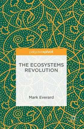 Everard |  The Ecosystems Revolution | Buch |  Sack Fachmedien