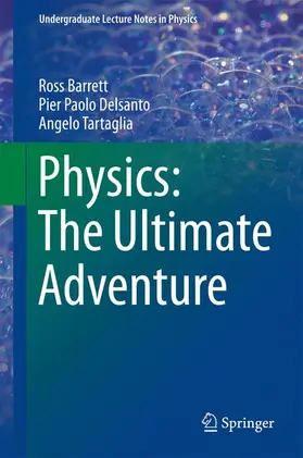 Barrett / Tartaglia / Delsanto |  Physics: The Ultimate Adventure | Buch |  Sack Fachmedien