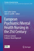 Santos / Cutcliffe |  European Psychiatric/Mental Health Nursing in the 21st Century | eBook | Sack Fachmedien