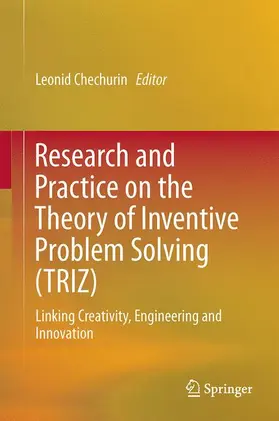 Chechurin |  Research and Practice on the Theory of Inventive Problem Solving (TRIZ) | Buch |  Sack Fachmedien