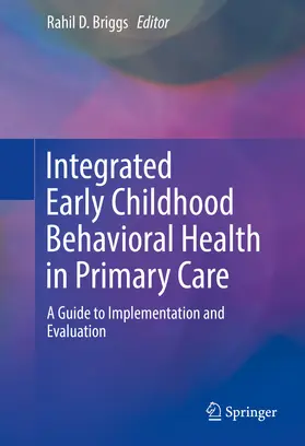 Briggs | Integrated Early Childhood Behavioral Health in Primary Care | E-Book | www.sack.de