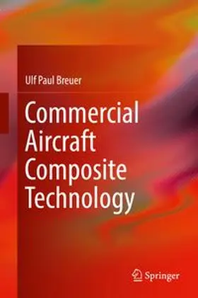 Breuer |  Commercial Aircraft Composite Technology | eBook | Sack Fachmedien
