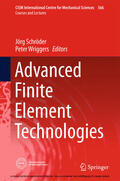 Schröder / Wriggers |  Advanced Finite Element Technologies | eBook | Sack Fachmedien