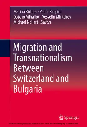 Richter / Ruspini / Mihailov | Migration and Transnationalism Between Switzerland and Bulgaria | E-Book | www.sack.de