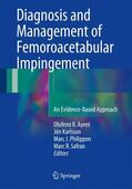Ayeni / Safran / Karlsson |  Diagnosis and Management of Femoroacetabular Impingement | Buch |  Sack Fachmedien