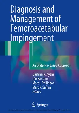 Ayeni / Karlsson / Philippon |  Diagnosis and Management of Femoroacetabular Impingement | eBook | Sack Fachmedien